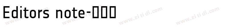 Editors note字体转换